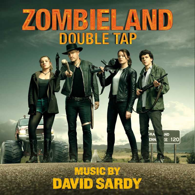 David Sardy - Zombieland Double Tap (Original Motion Picture Soundtrack)